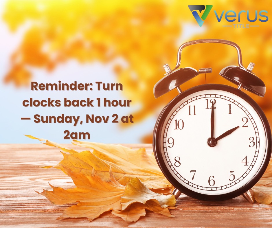 Verus Title - 🌅 Don’t Forget to Fall Back! 🍂 It’s that... | Facebook