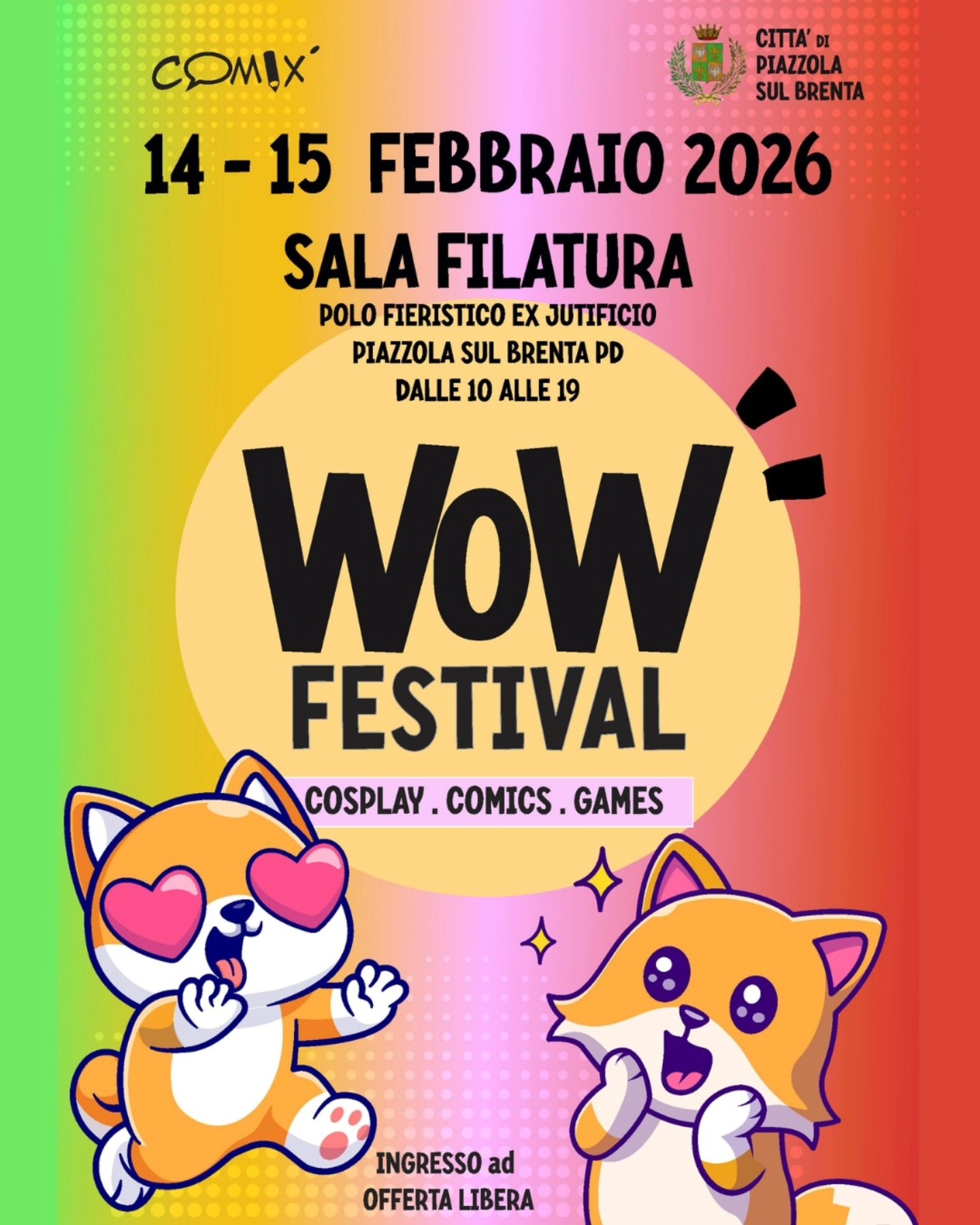 🎉 WOW Festival 2026 🎉 Cosplay,... - Pro Loco Piazzola APS | Facebook