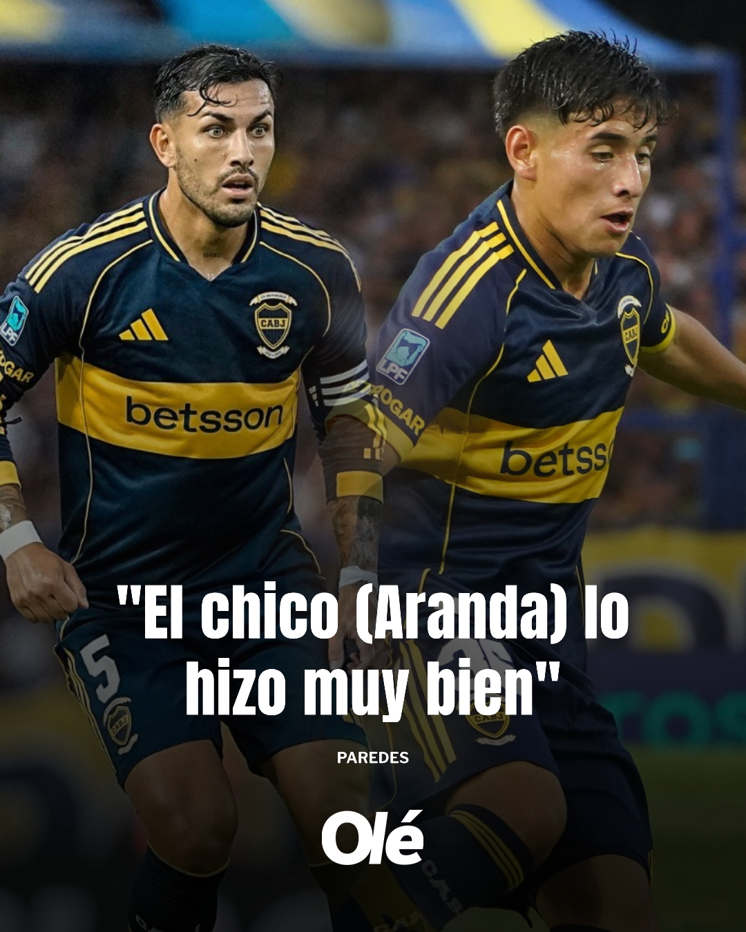 Diario - 🇸🇪🙌 PAREDES Y SU ELOGIO AL PIBE ARANDA: 