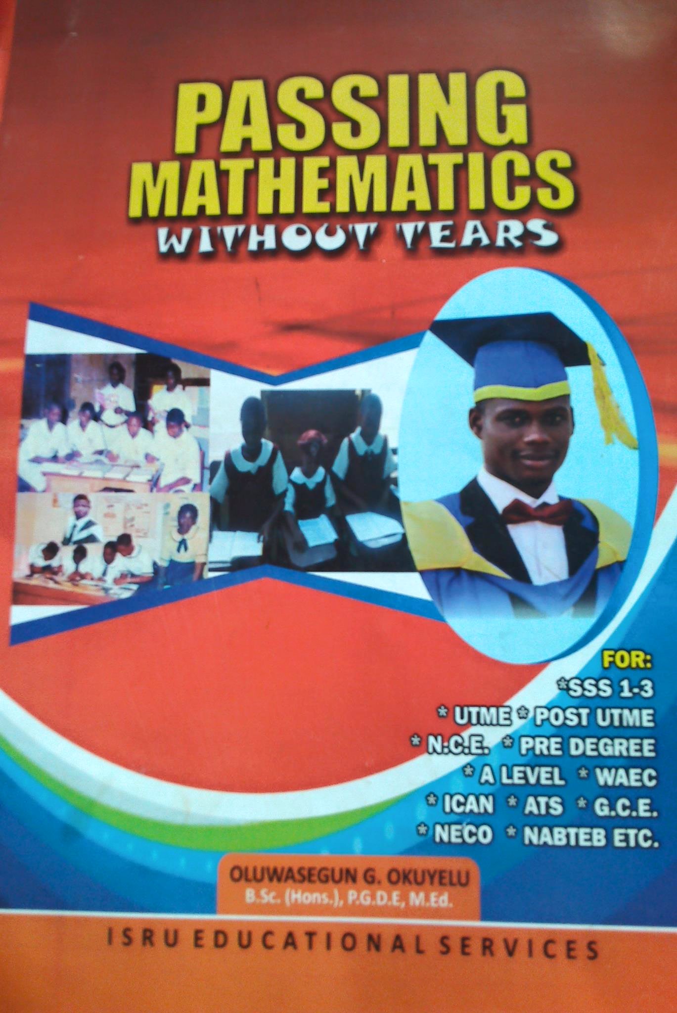 Passing Mathematics Without Tears
