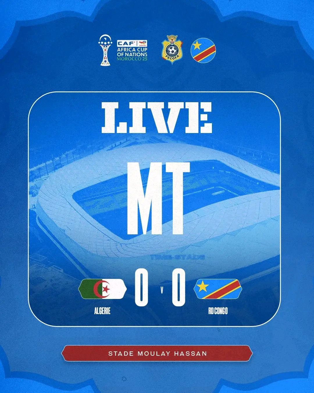Central - 🟣**CBC -FOOT**⚽ 🕐 Mi-temps | CAN 2025 – 8es de finale 🇩🇿 ...