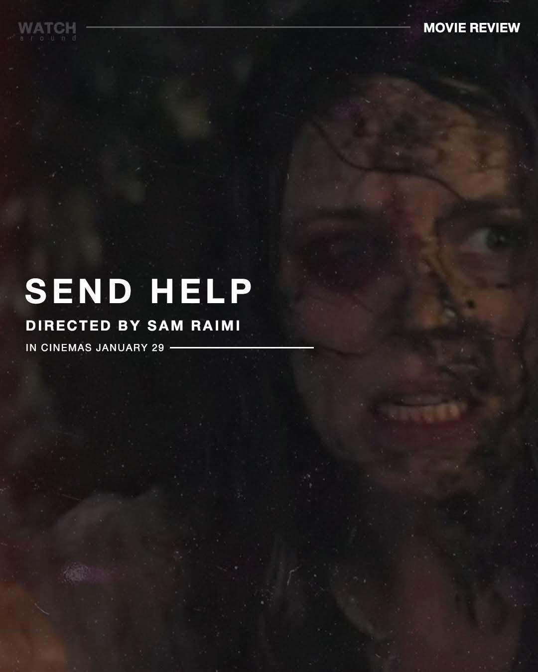 WATCH around - #WATCHaReview Send Help... | Facebook