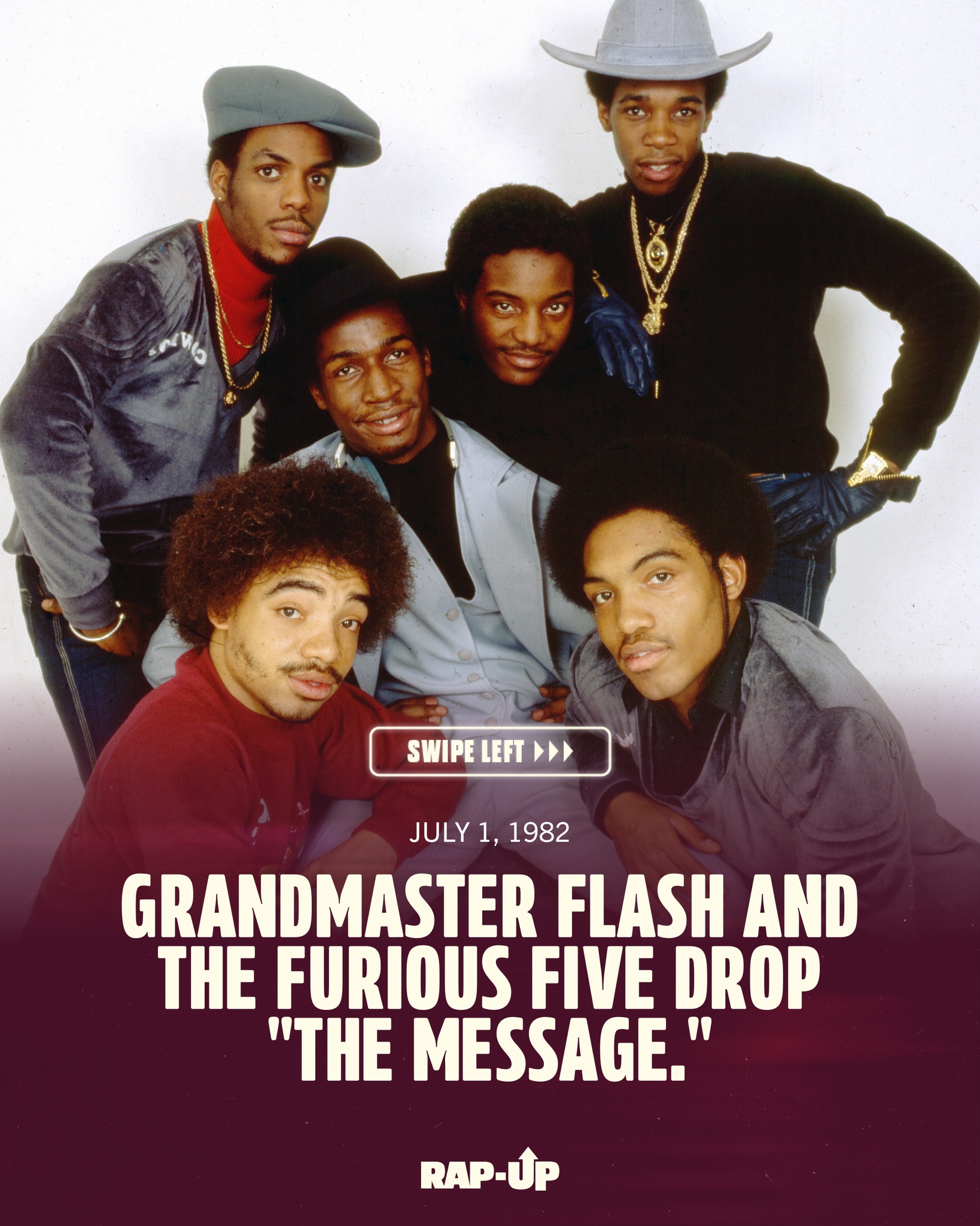 July 1, 1982, Grandmaster Flash and the Furious Five drop 