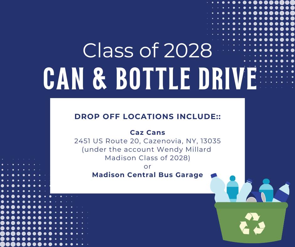 Madison - The Class of 2028 is collecting returnable cans and bottles ...