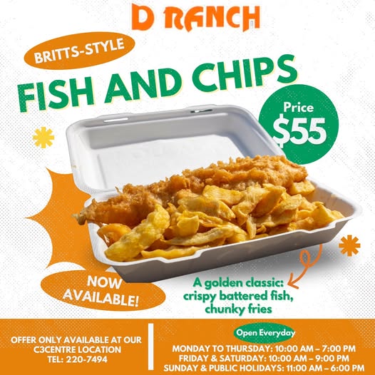 D RANCH - BRITTS-STYLE FISH & CHIPS IS NOW AVAILABLE AT OUR C3 CENTRE ...