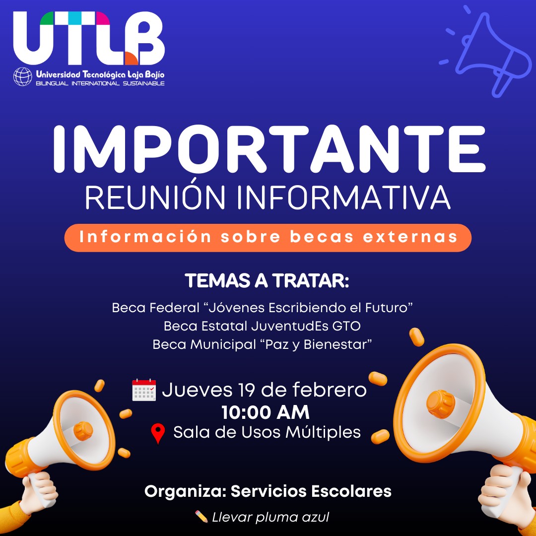 📢 𝐑𝐞𝐮𝐧𝐢𝐨́𝐧... - Universidad Tecnológica Laja Bajío | Facebook