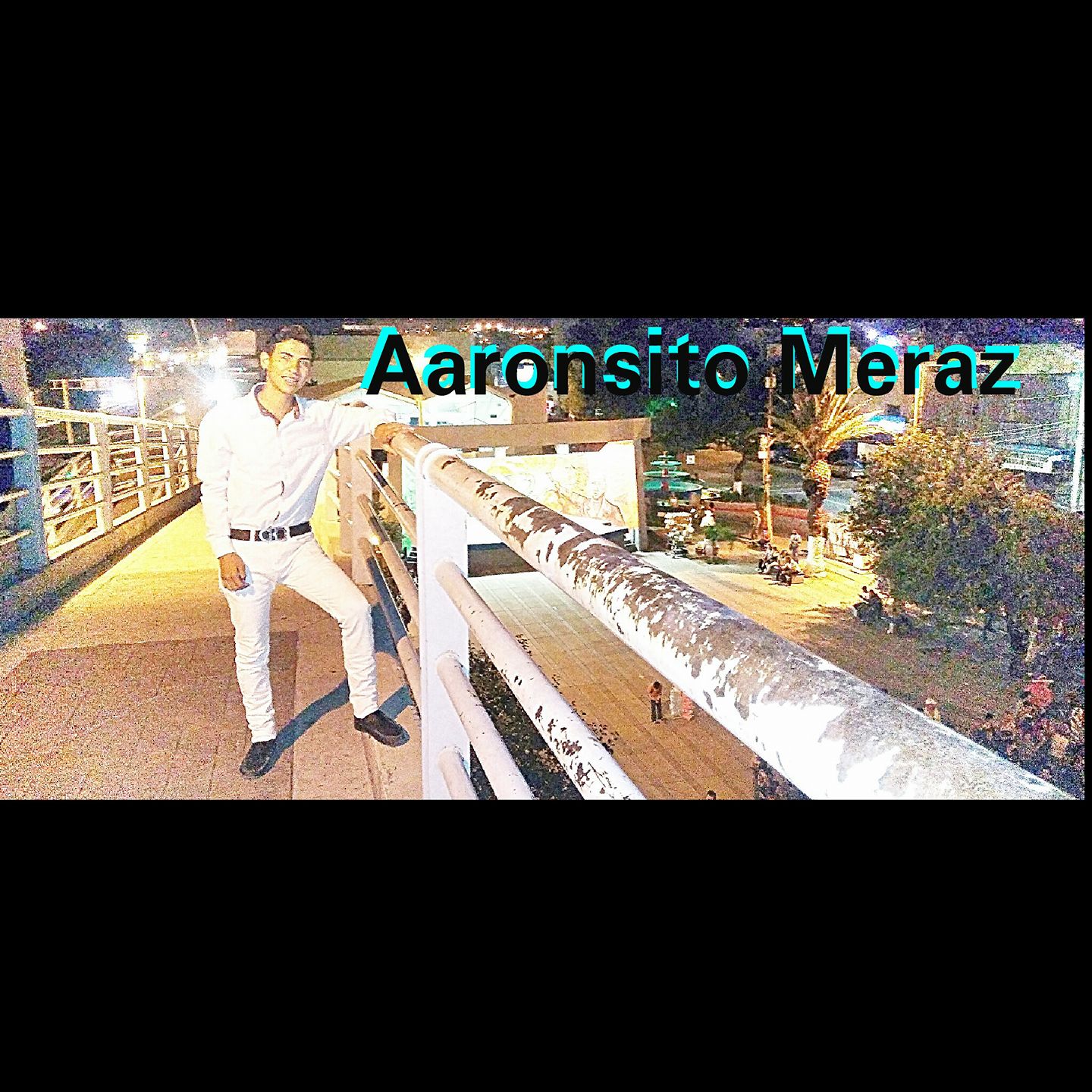 Aaronsito Meraz