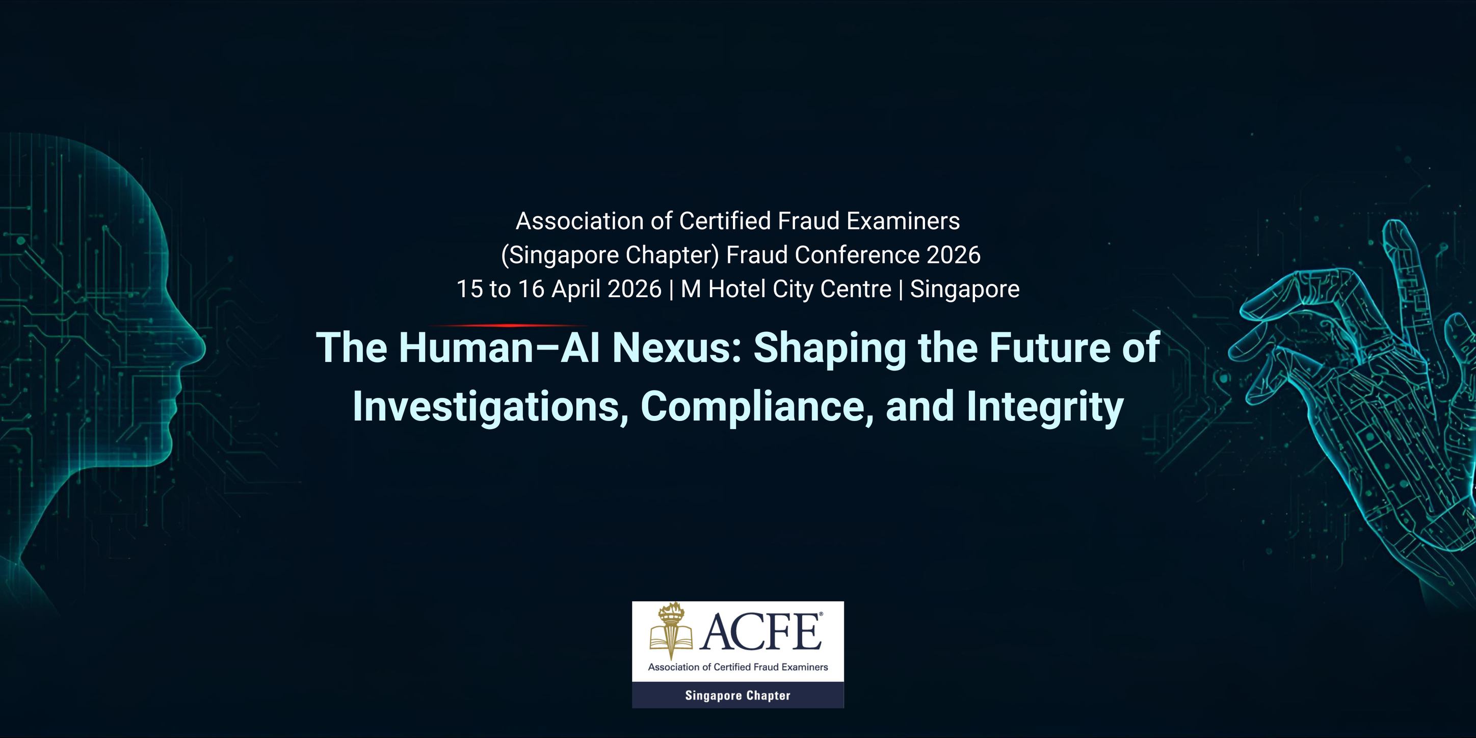 ACFE SG - ACFE Singapore Fraud Conference 2026 The... | Facebook