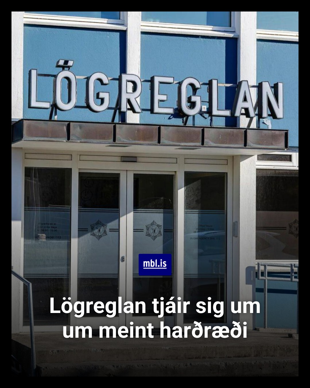 mbl.is - Lögreglan á Norðurlandi eystra vill ekki tjá sig... | Facebook