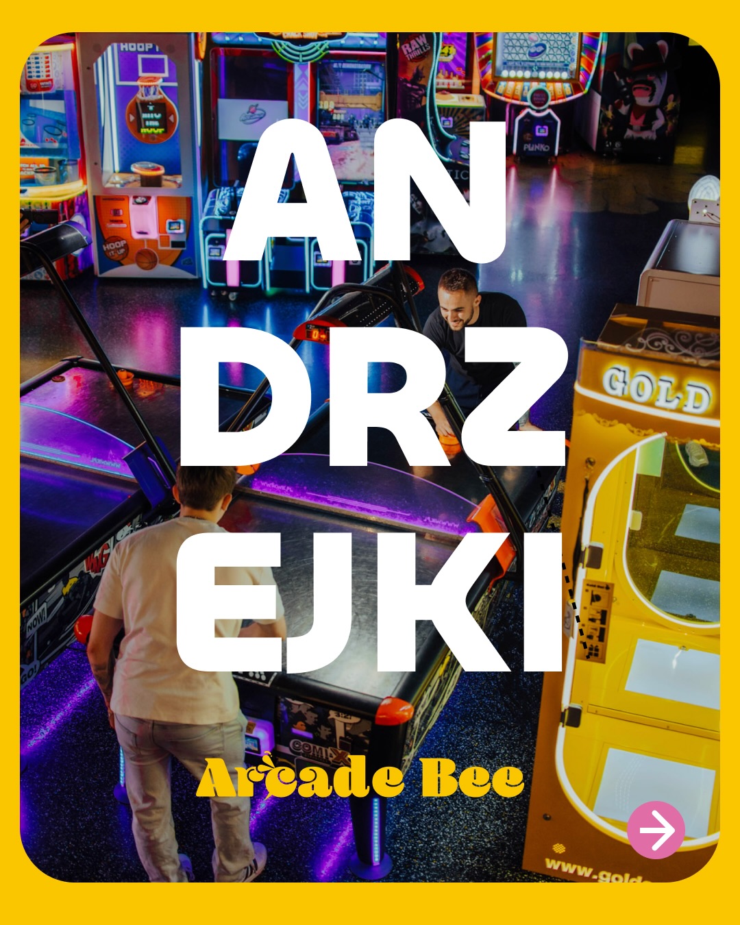 Arcade Bee | Skoczów