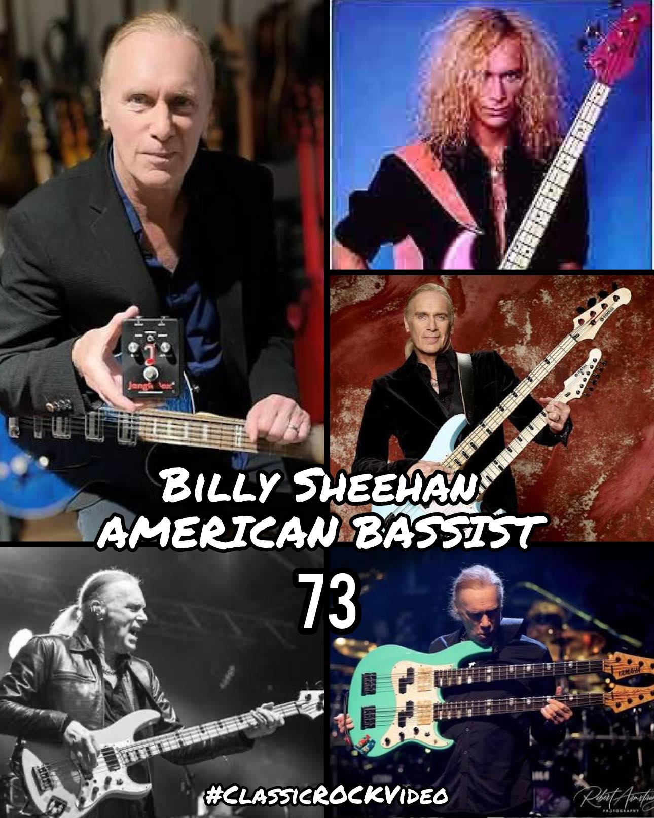 Happy Birthday Billy Sheehan (born March 19, 1953) is an American