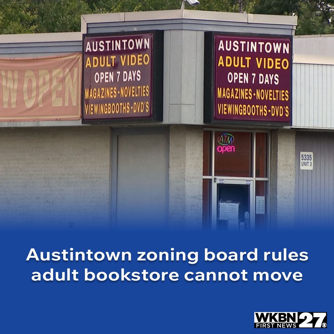The Austintown Adult Book and Novelty store must remain at its