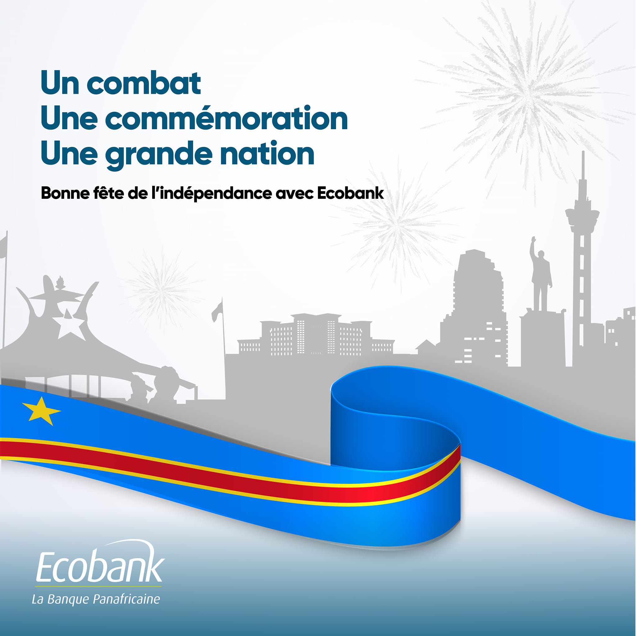 Ecobank RDC - Bonne fête de l'indépendance avec Ecobank... | Facebook