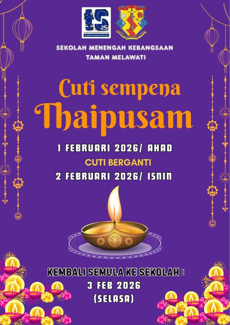 SMK - CUTI SEMPENA THAIPUSAM 1 FEBRUARI 2026 / AHAD CUTI BERGANTI: 2 ...