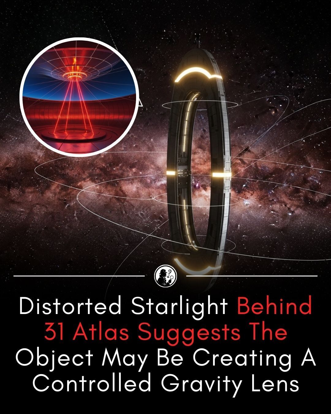 Hidden - Astronomers tracking the enigmatic object known as 31 Atlas ...