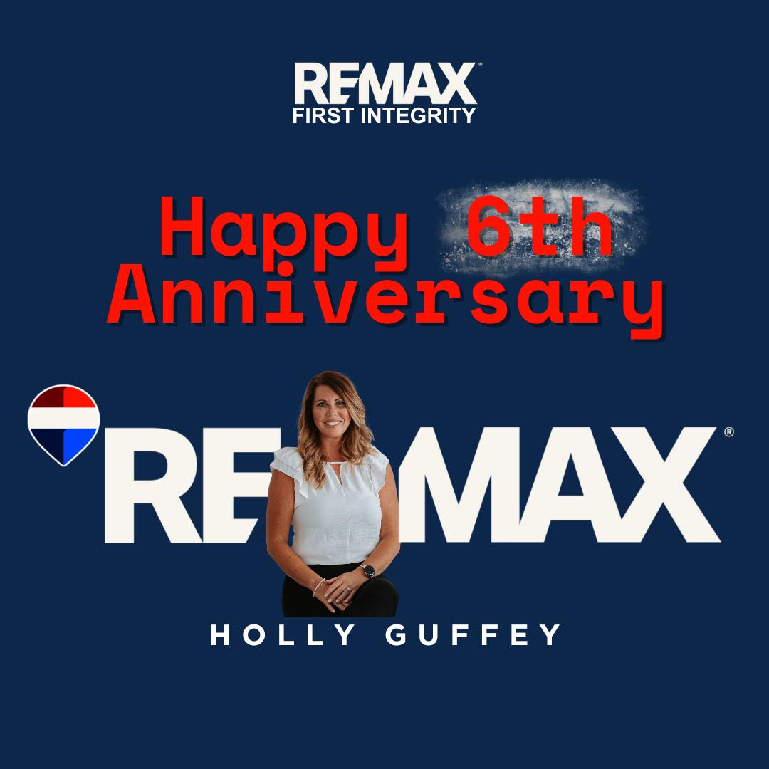 REMAX - 🎉 Happy Work Anniversary 🎉 Celebrating 6 years with the Holly ...