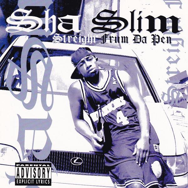 Sha Slim's Midwest rap classic Streight Frum Da Pen