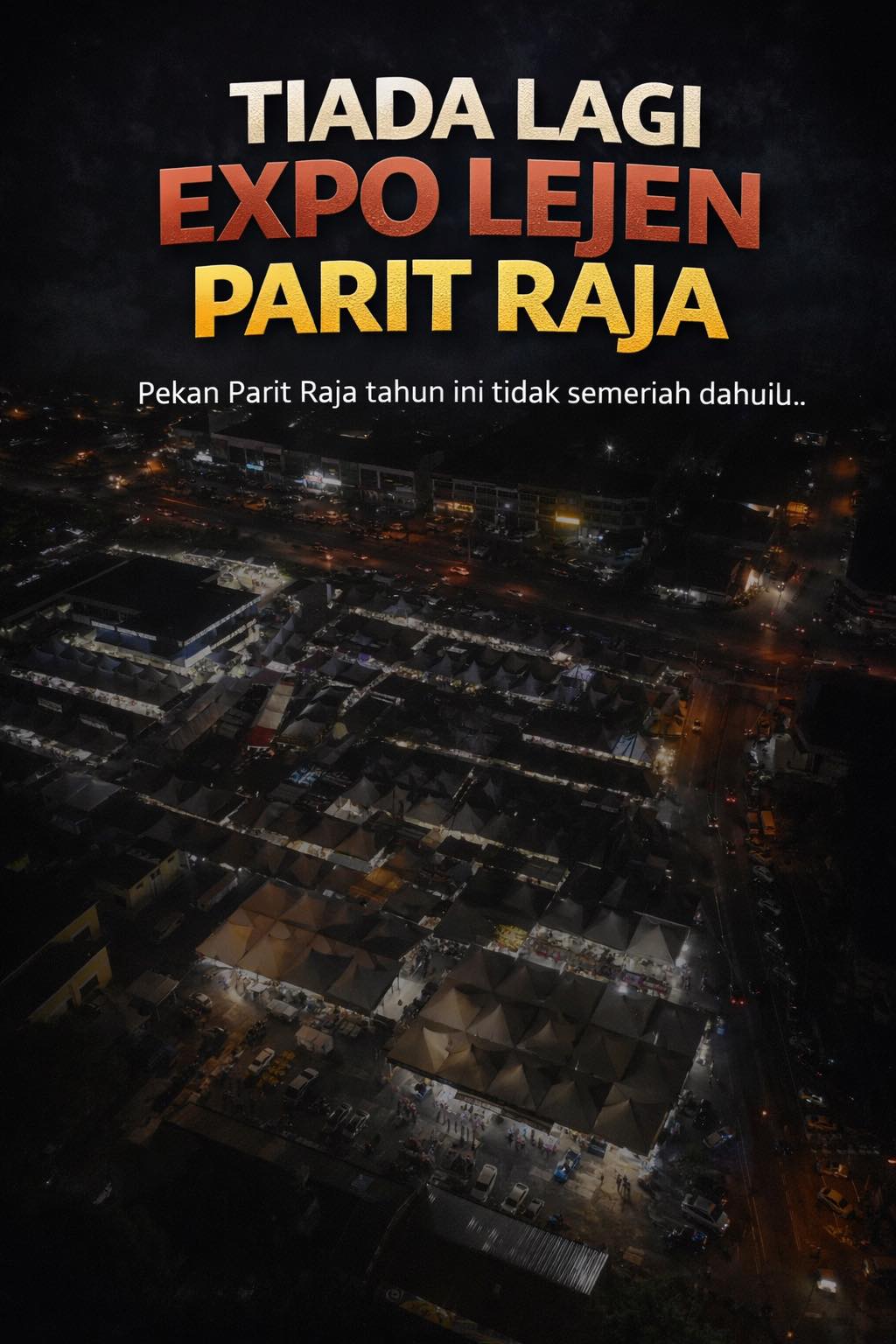 Tahun 2026 dalam sejarahnya, Expo... - Parit Raja Ayer Hitam | Facebook