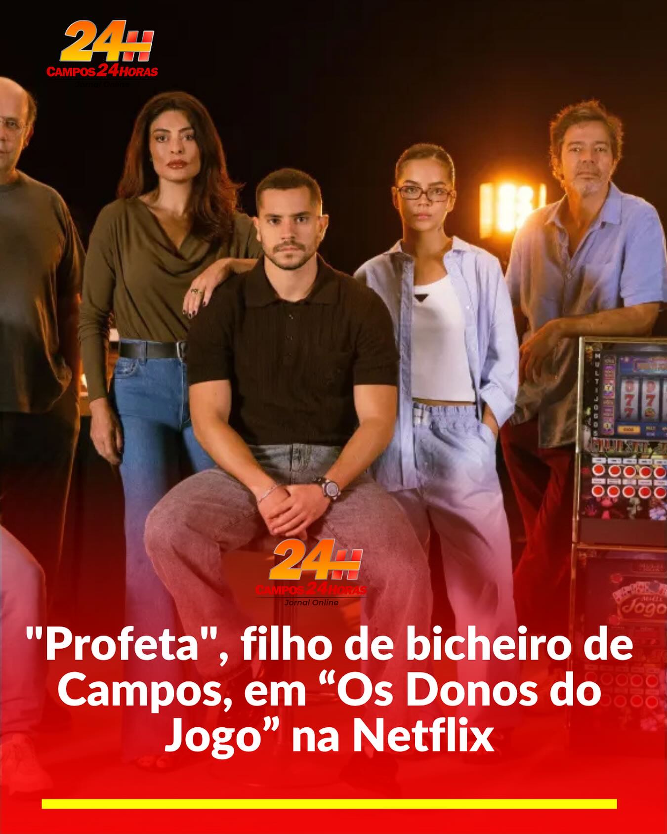 Campos - ”PROFETA”, FILHO DE BICHEIRO DE CAMPOS, EM “OS DONOS DO JOGO ...