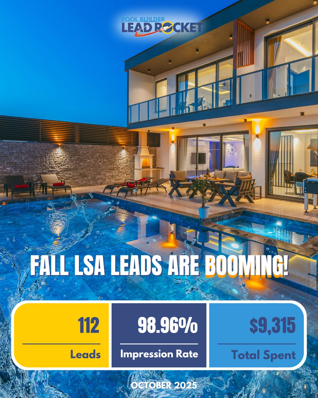 Pool - BOOM 💥 LSA leads are on fire this fall! Our LSA campaigns are ...