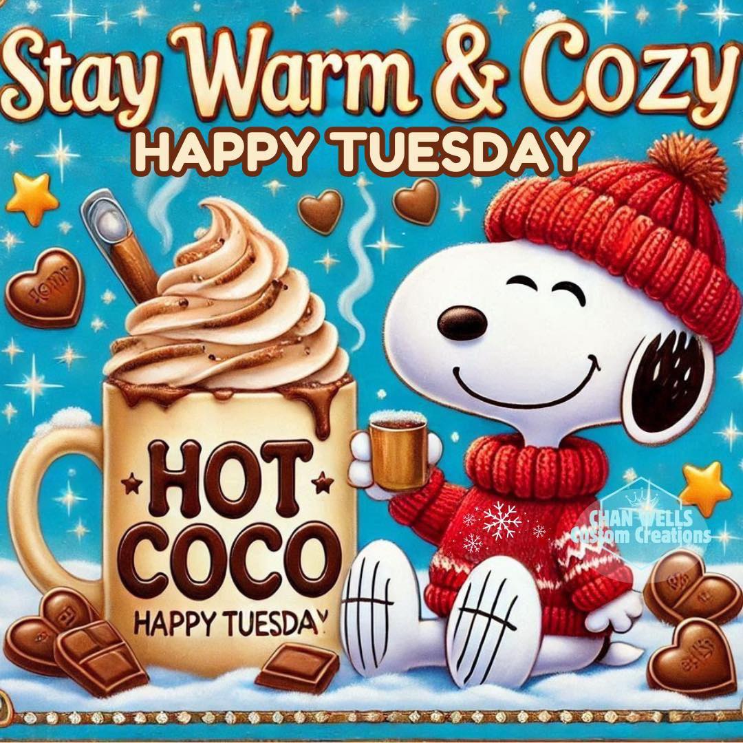 Phylis Peters - Stay warm and cozy happy Tuesday good... | Facebook