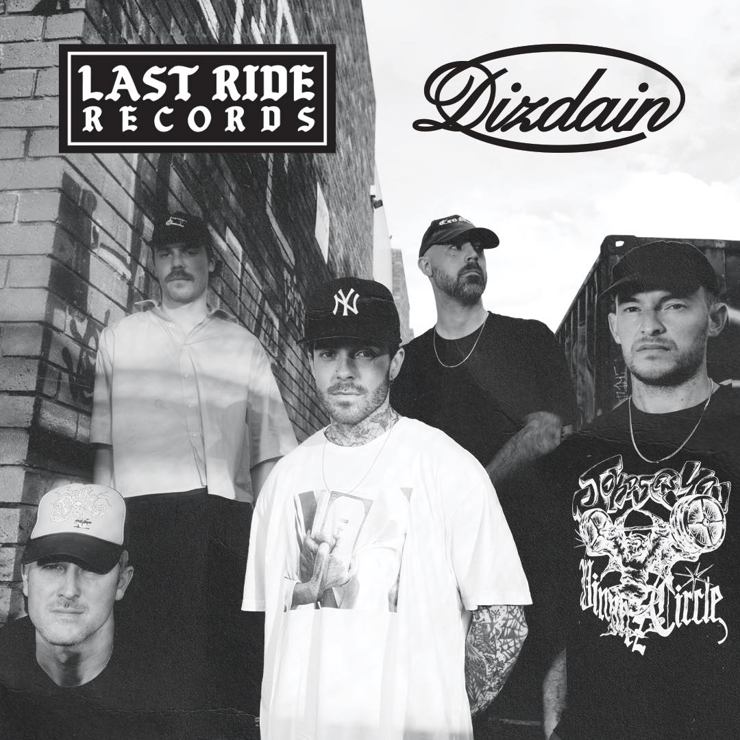 Last - DIZDAIN have joined Last Ride. New record coming soon. Catch ...