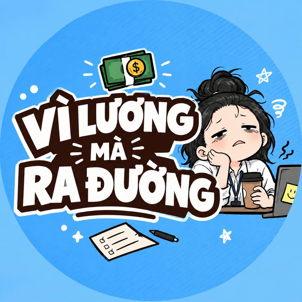 Vì Lương Mà Ra Đường
