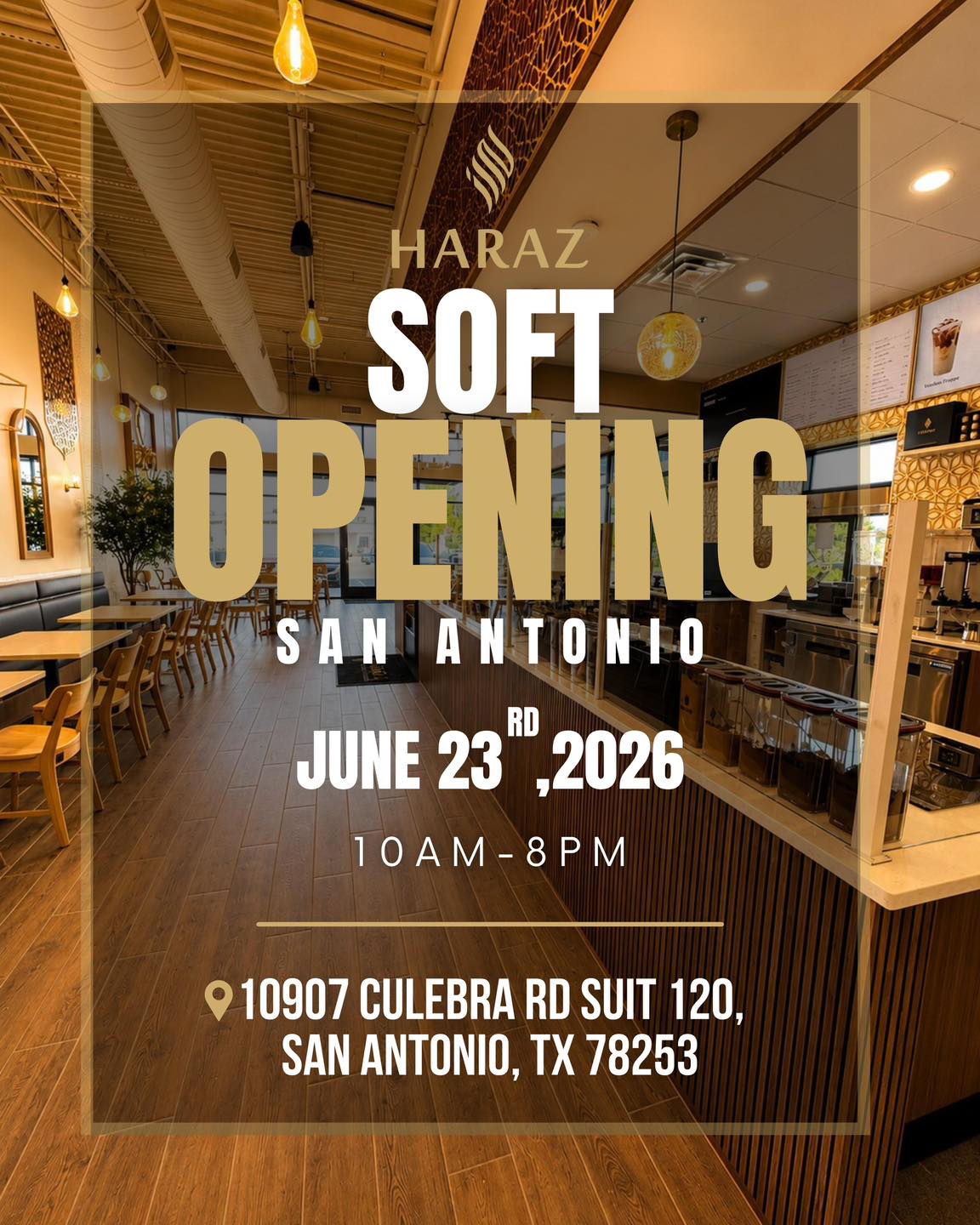 Haraz Coffee House San Antonio soft opening June 23, 2026