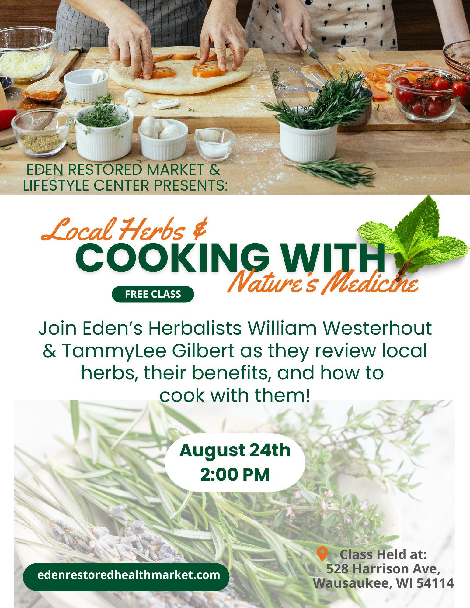 Free Class! Local herbs & Cooking with Nature's Medicine