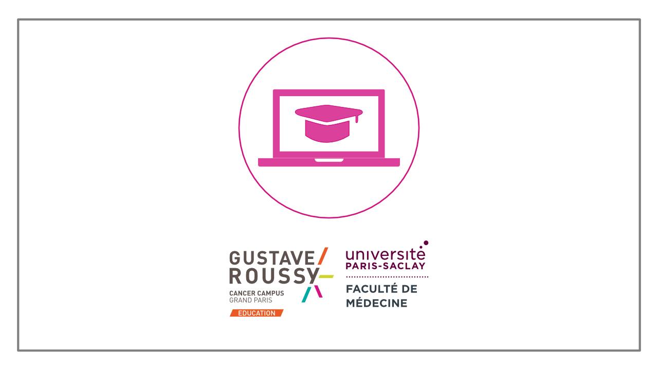 Gustave Roussy Education | Villejuif
