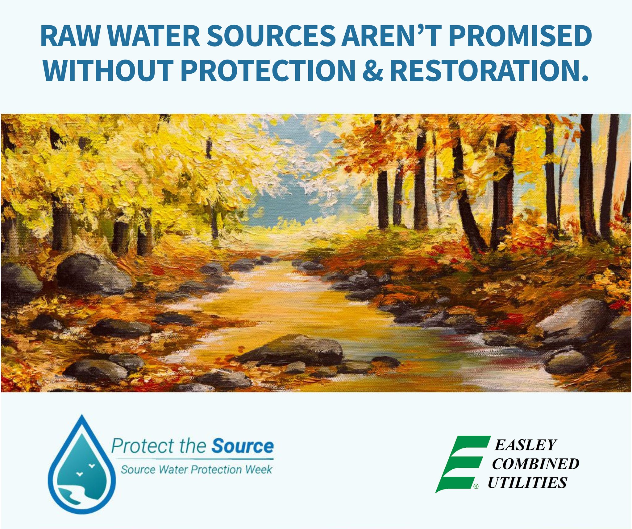 Source water protection... - Easley Combined Utilities | Facebook