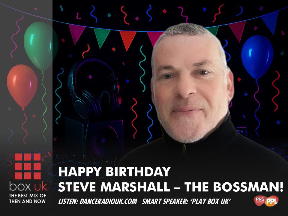 Box - It's the Bossman's Birthday today! So many Happy Returns to Steve ...