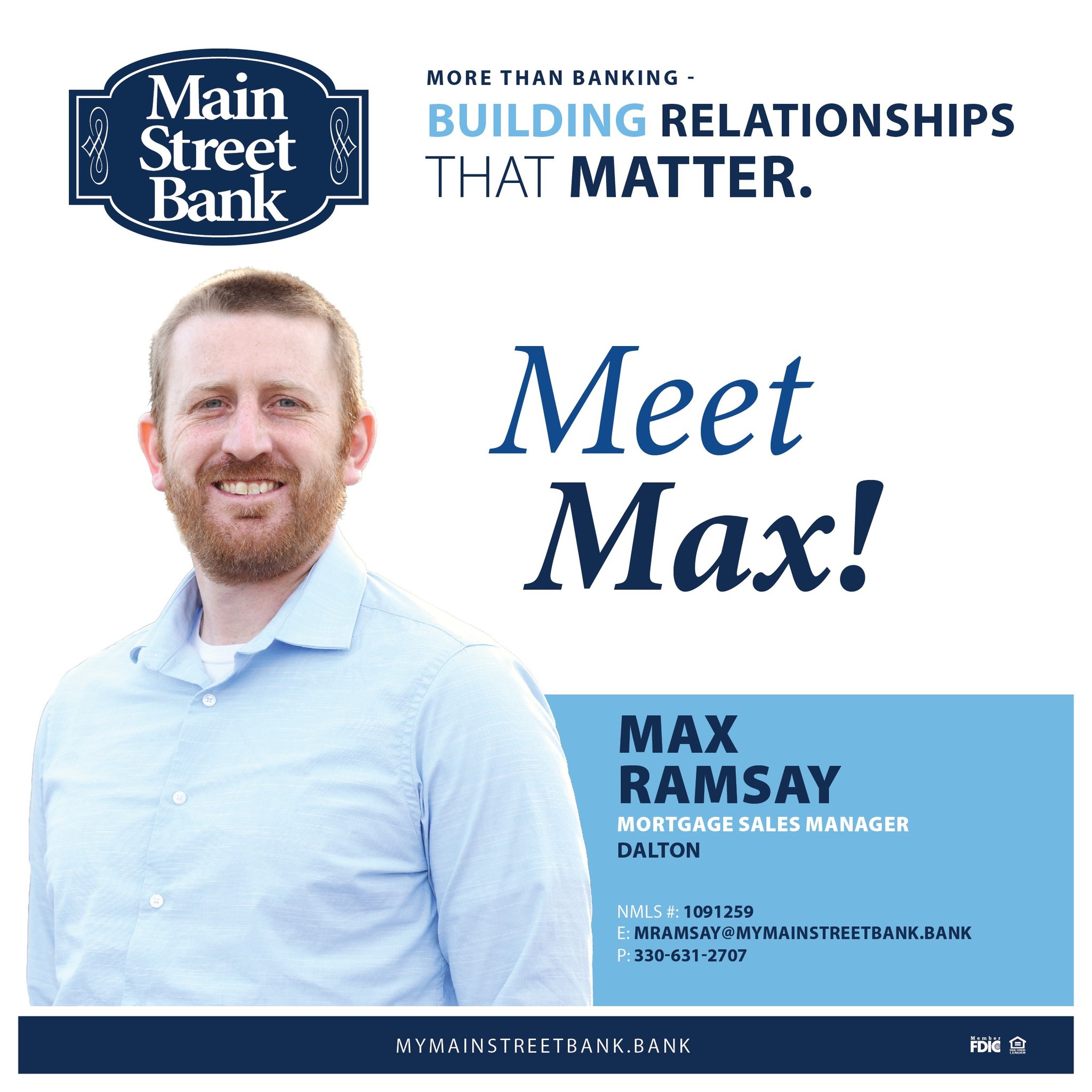 🏡 Meet Max Ramsay, Mortgage Sales... - Main Street Bank Corp. | Facebook