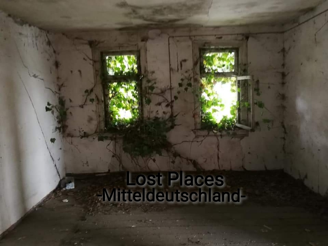 Lost Places Thüringen added a new... - Lost Places Thüringen
