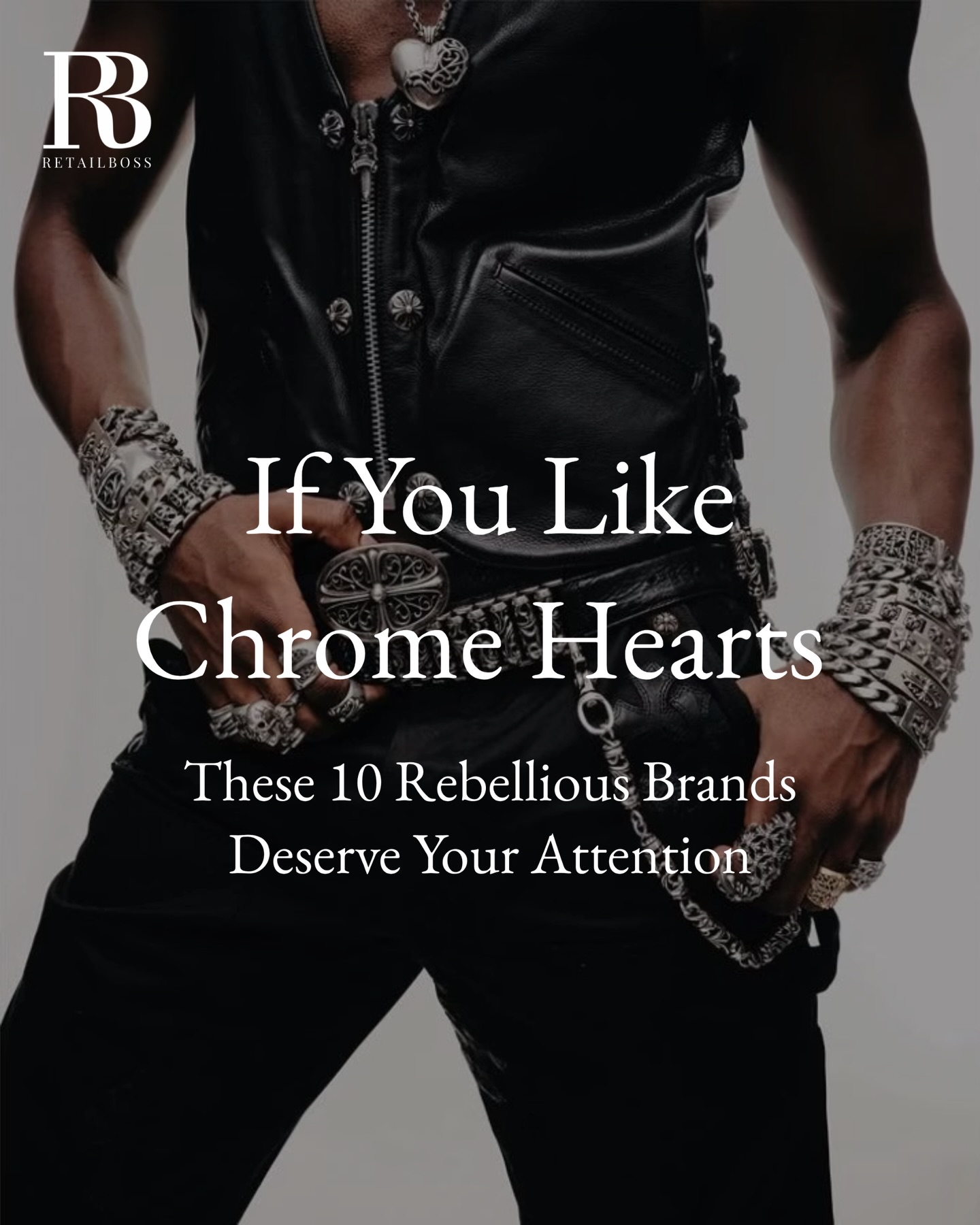 10 Brands Similar to Chrome Hearts—heavy sterling silver, biker 