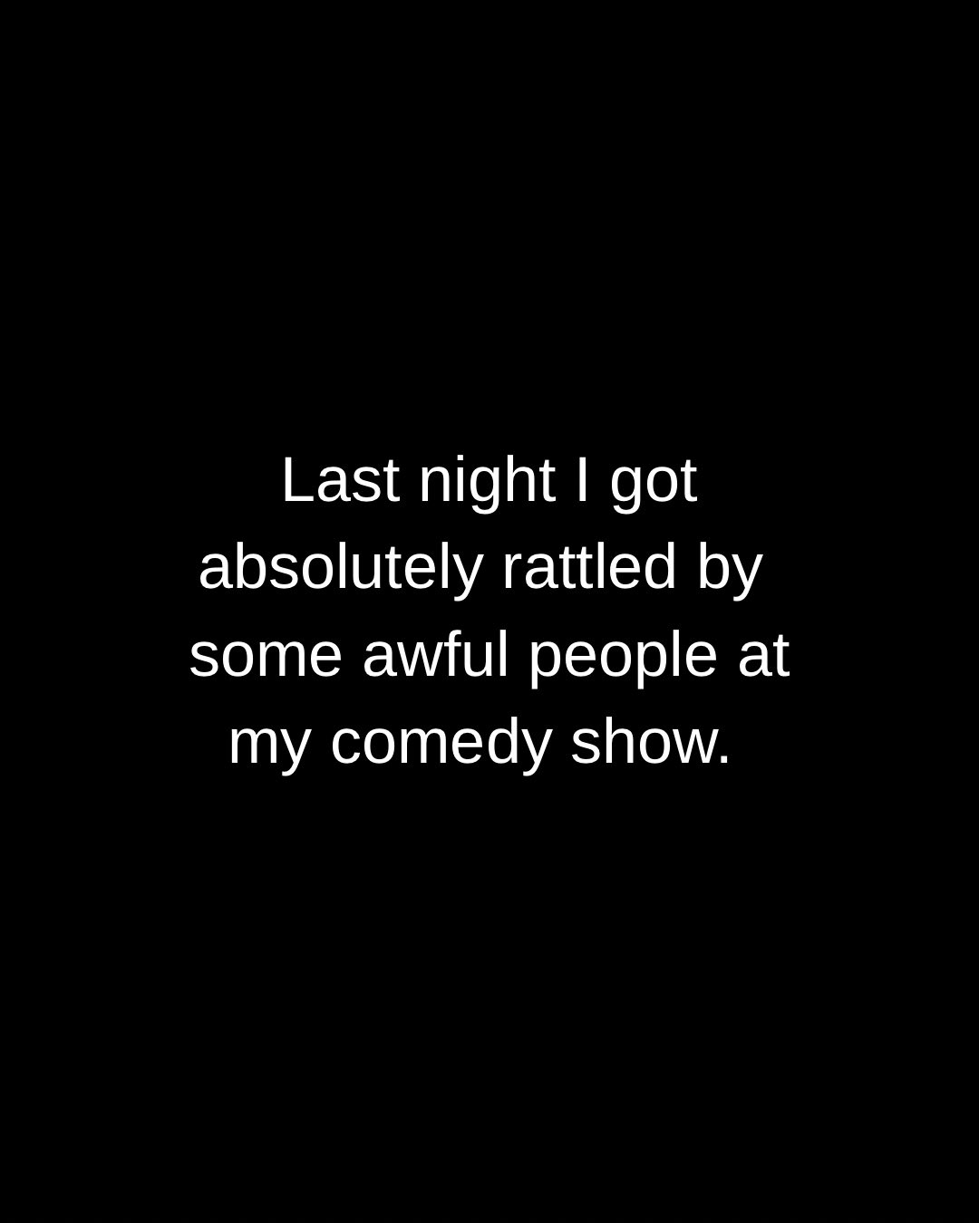 Had a rough gig last night…... - Amy Hetherington - Comedy | Facebook