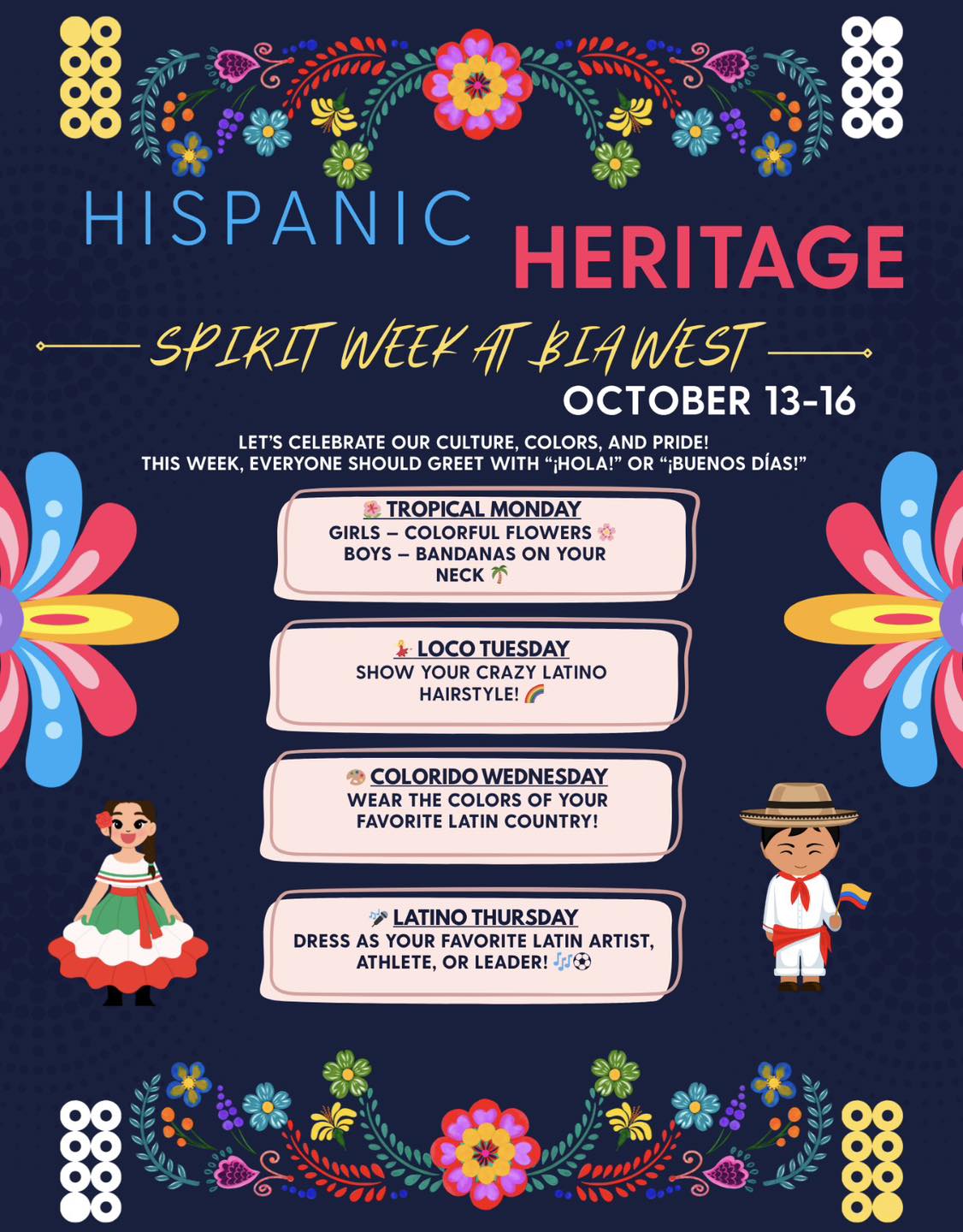 BIA-West - 🌸🎶 ¡It’s Hispanic Heritage Spirit Week at BIA West! 🎉 We’re ...