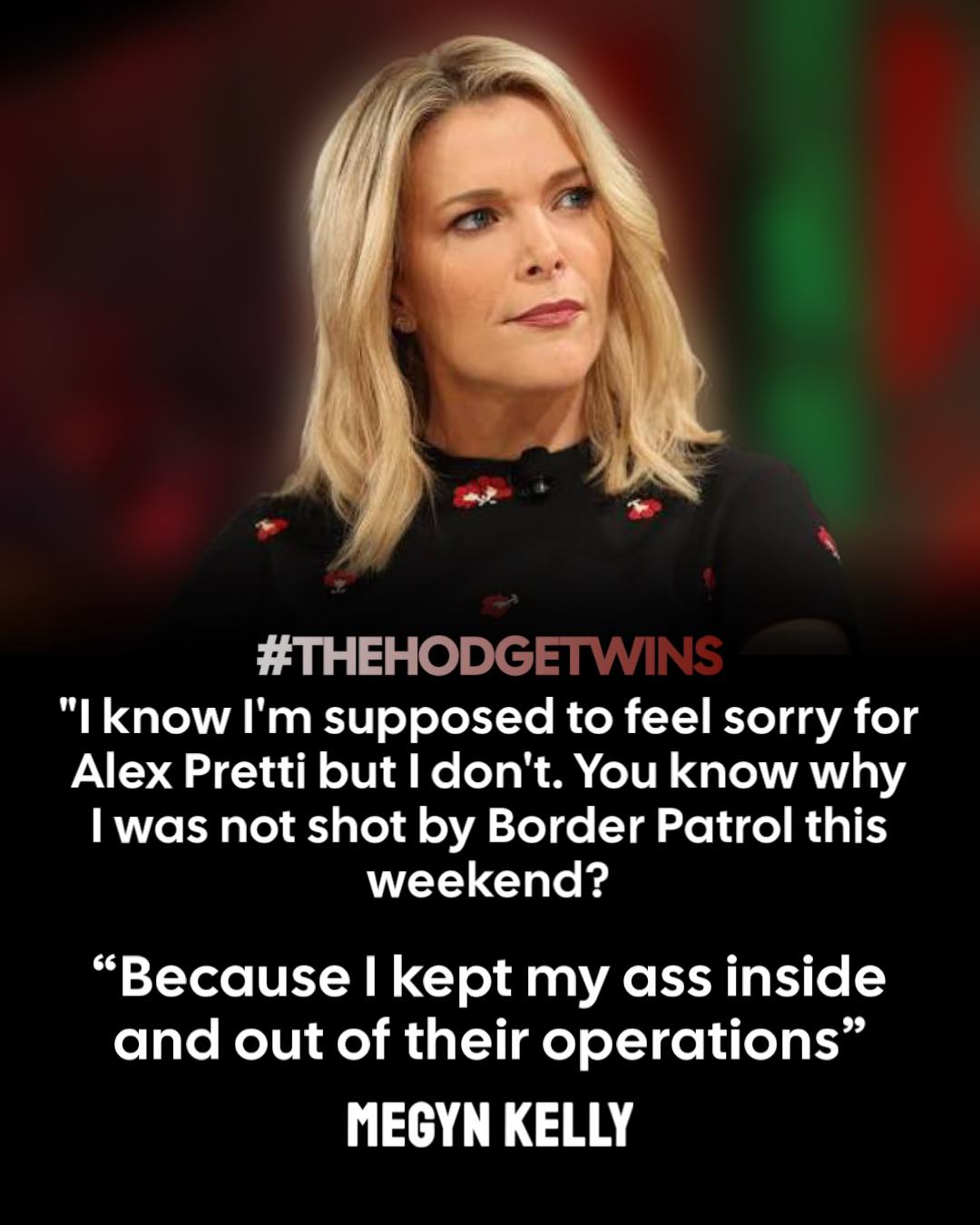 The Hodgetwins - 🔥 Megyn Kelly responded to the fatal shooting of Alex ...