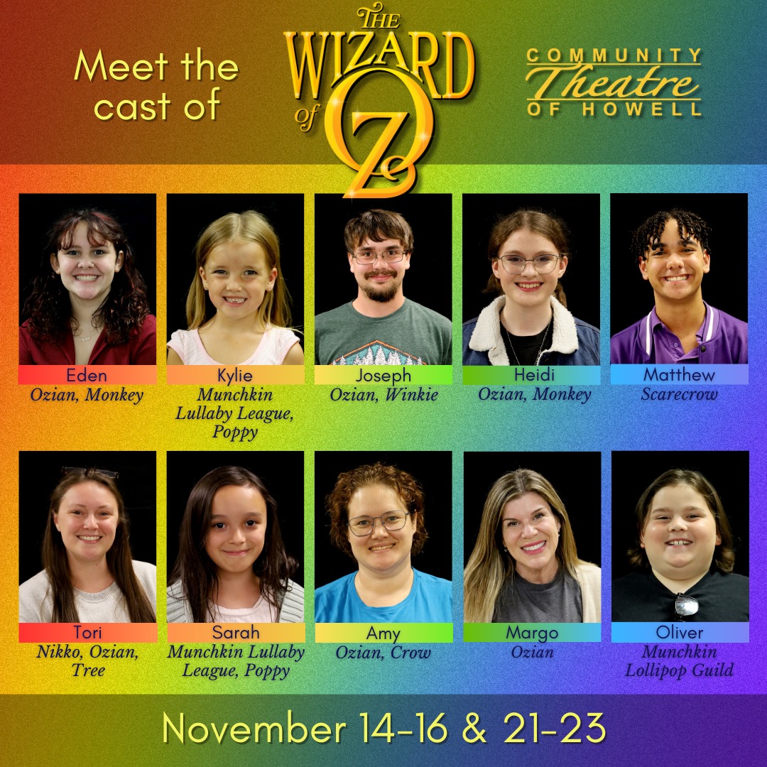 Meet the cast of The Wizard... - Community Theatre of Howell | Facebook