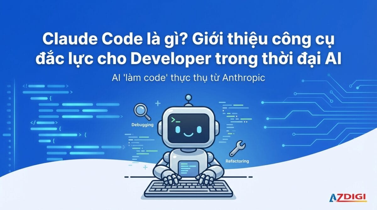 🤖 Claude Code – Bước nhảy mới trong... - Azdigi Corporation | Facebook