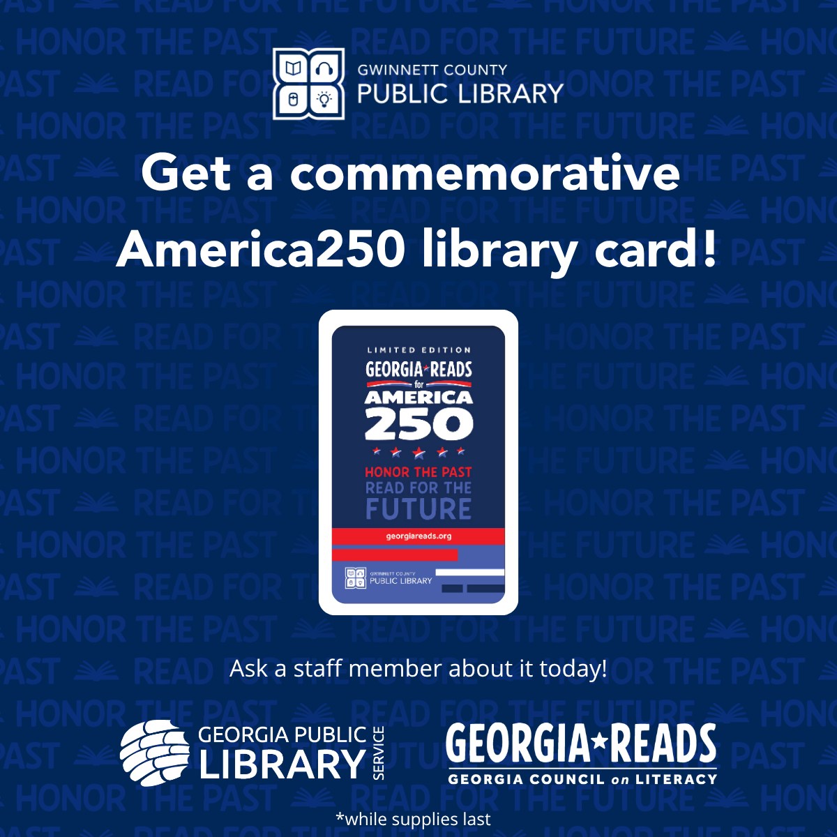 Get a commemorative America250 library card at Gwinnett County