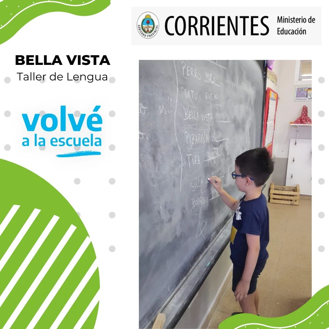 Ministerio de... - Volvé a la escuela - Corrientes