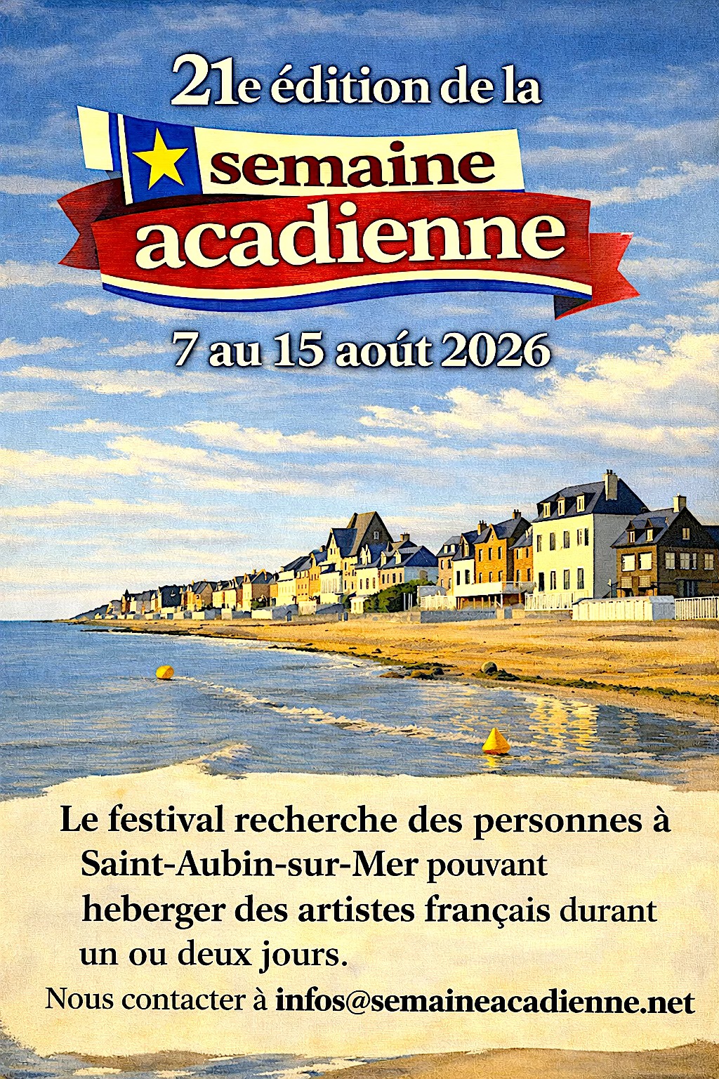 La - 21e édition de la semaine acadienne , 7 au 15 août 2026. Le ...
