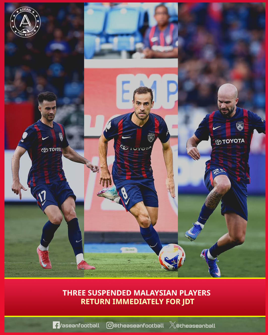 ASEAN - 🇲🇾 THREE SUSPENDED MALAYSIAN PLAYERS RETURN IMMEDIATELY FOR JDT ...