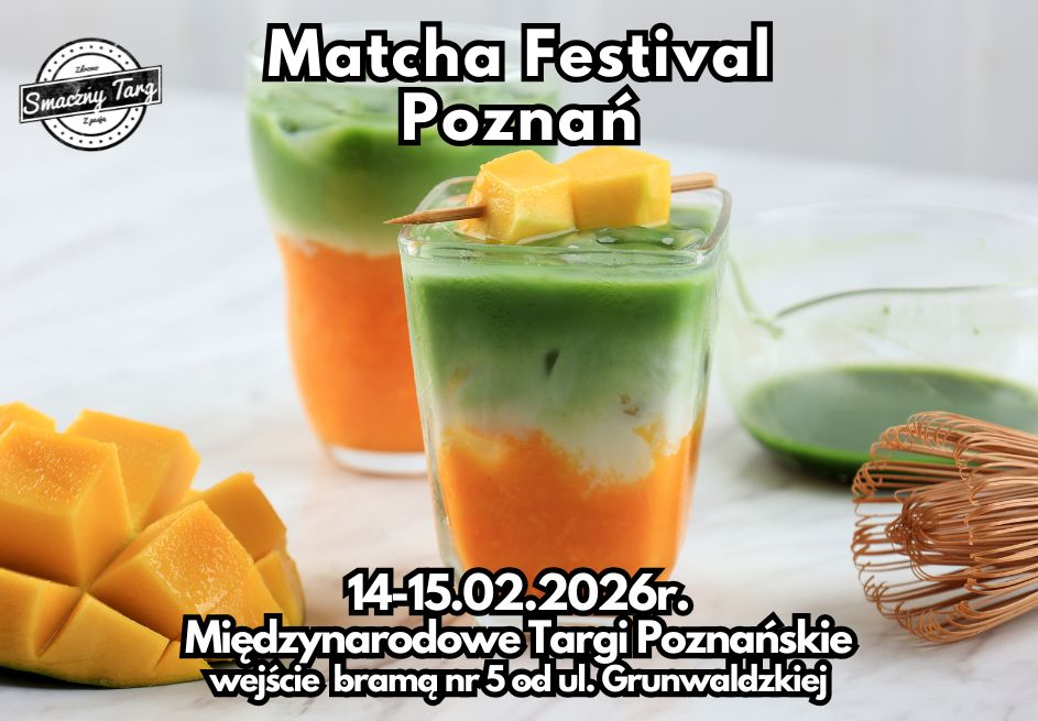 Smaczny Targ - 🍵Matcha Festival Poznań 14-15.02.2026🍵... | Facebook