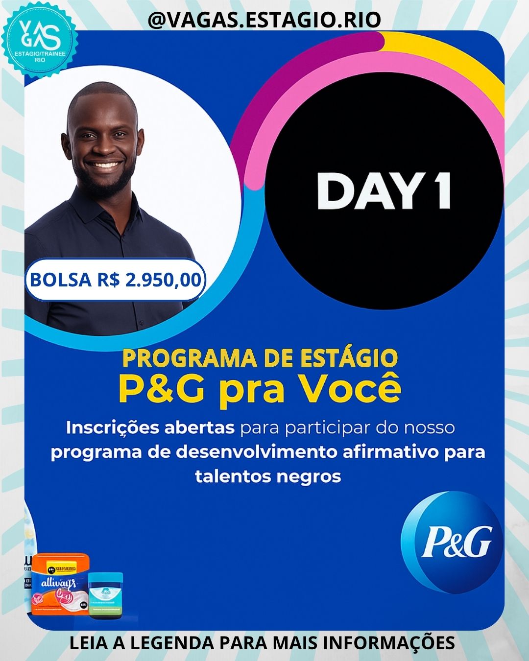 Vagas - PROGRAMA DE ESTÁGIO P&G 2026 - R$ 2950,00 (EXCLUSIVO PARA ...