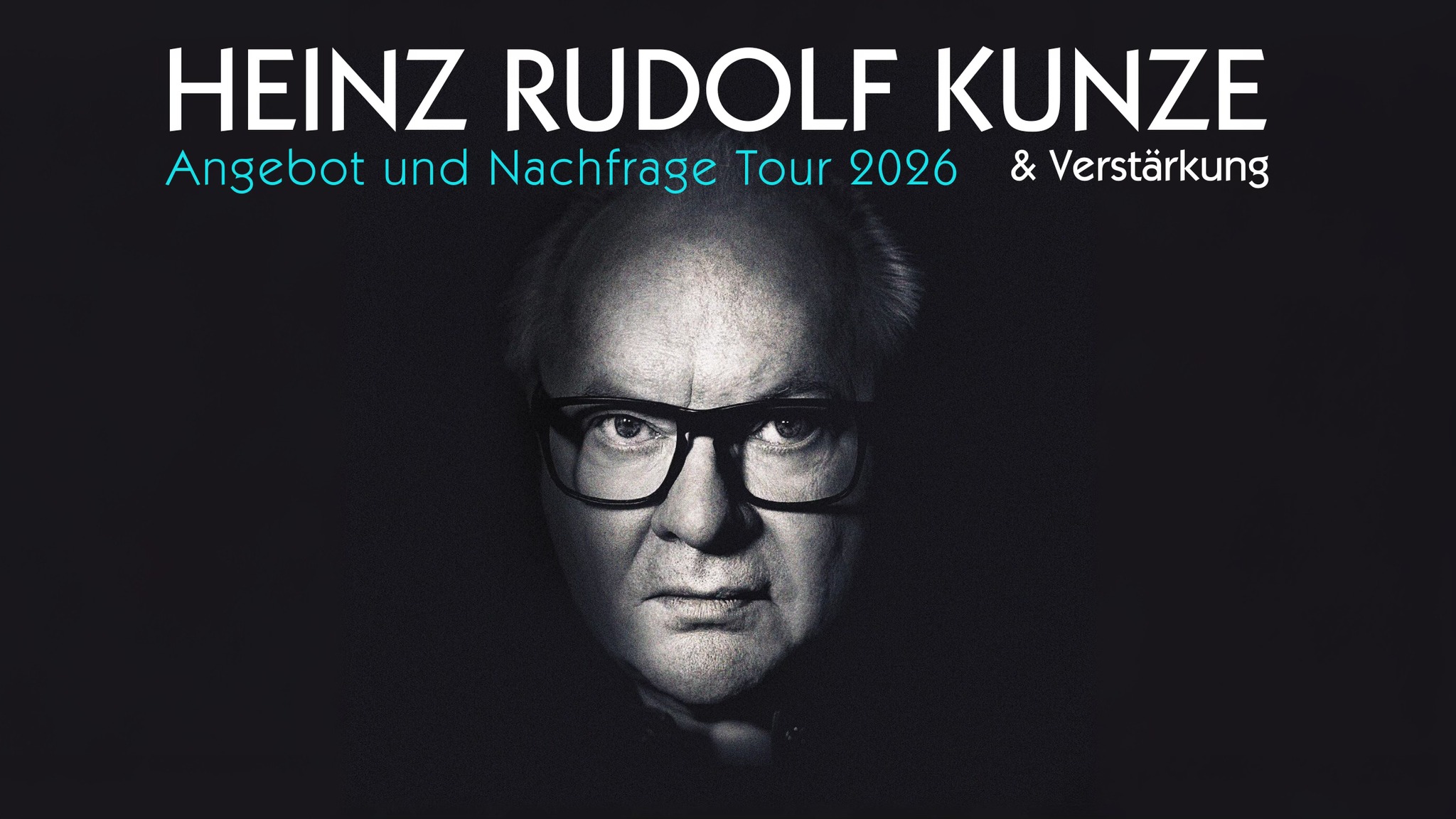 Heinz Rudolf Kunze | Angebot & Nachfrage Tour | Rostock