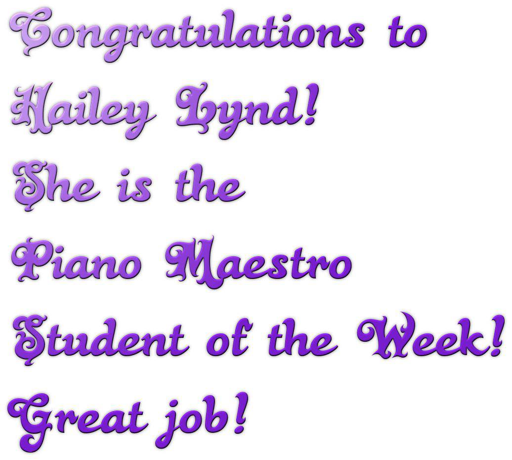 Congratulations to Hailey Lynd!... - Hopkins Piano Studio | Facebook