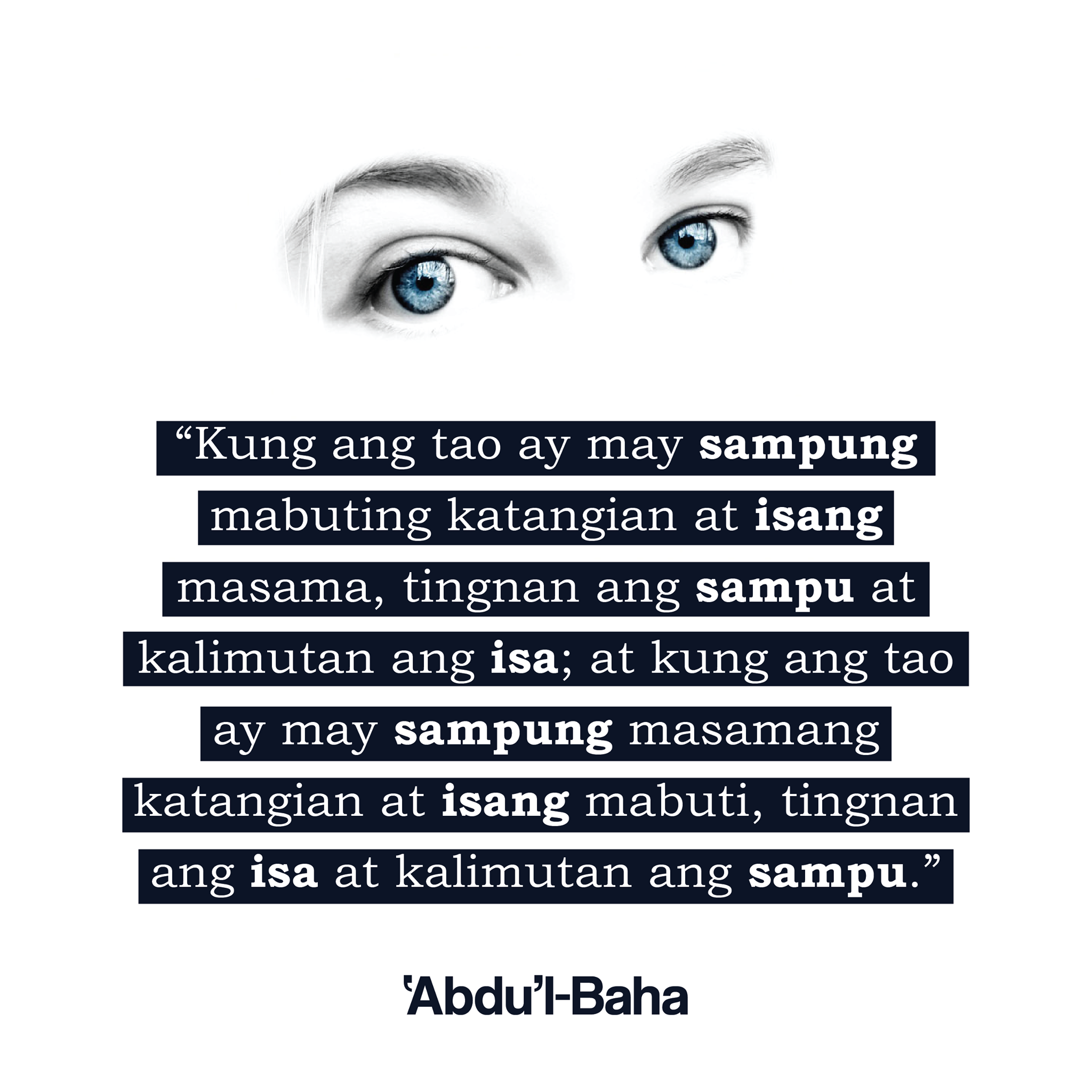Bahá’í Faith in the Philippines - QUOTE OF THE DAY: “Ang laging ...