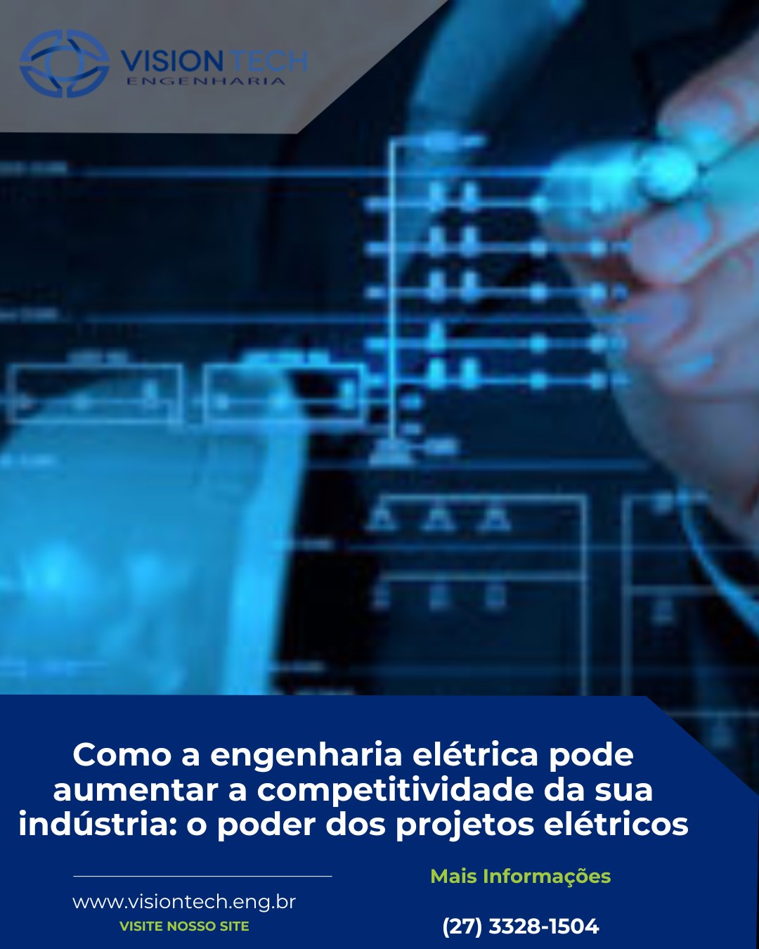 Vision Power Engenharia | Serra ES